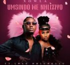 Lwah Ndlunkulu – Umsindo Wenhliziyo ft Xowla