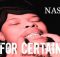 Nasty C – For Certain