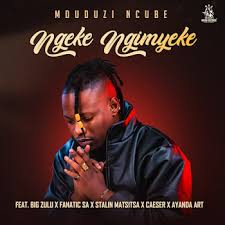 Big Zulu – Ngeke Ngimyeke