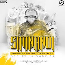 Dj Jaivane Simnandi Vol 30