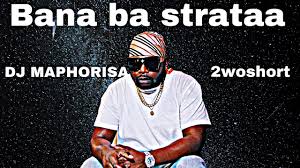 Dj Maphorisa – Bana Ba Straata