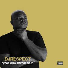 Dj Respect - Private School Amapiano