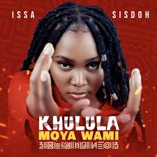 Issa Sisdoh – Khulula Moya Wami