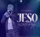 Jeso Ko Pele – Pule Mashabela