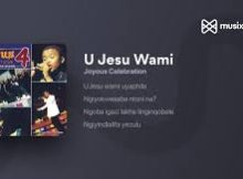 Joyous Celebration – Ujesu Wami Song