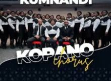 Kopano Chorus – Kumnandi