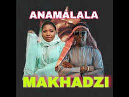 Makhadzi – ANAMALALA