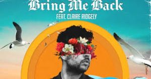 Miles Away – Bring Me Back (feat. Claire Ridgely)