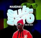 Oskid – Sub Zero ft Madedido