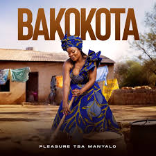 Pleasure Tsa Manyalo – Bakokota