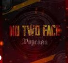 Popcaan – No Two face