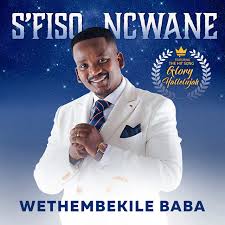 S’fiso Ncwane – Ngipholise Nkosi