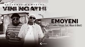 ShaunmusiQ & Myztro – Emoyeni Ft. Cowboii, Xduppy, Curl, Mbuxx & Ghost