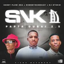 ShennyDaDeejay & DJ Stokie – SNK (Papta Dubai 2.5)