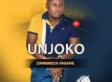 UNjoko – Umamemeza (ft. UMzukulu)