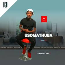 Usomathuba – Ogandaganda (Song)