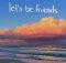 sammy rash – let’s be friends