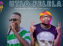 King Monada Ft Master KG – Utlo Felela