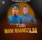Dj Mumba – Mani Rhandza Na? (feat. Tonic Mashallah)