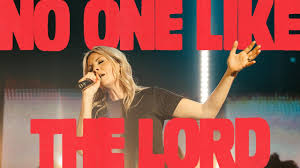 Bethel Music, Jenn Johnson - No One Like The Lord (Live) 