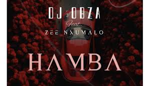 DJ Obza – Hamba (feat. Zee Nxumalo)