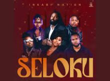 Inkabi Nation - Seloku