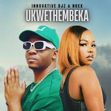 Innovative djz – Ukwethembeka