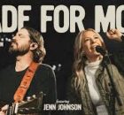 Josh Baldwin, feat. Jenn Johnson - Made For More