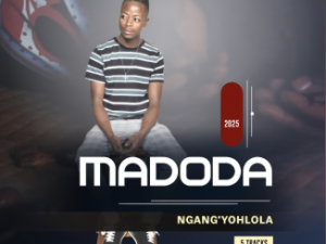 MADODA – BUYEKENI UTSHWALA