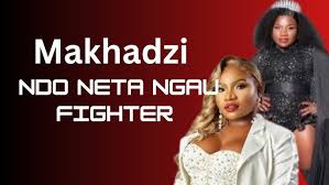 Makhadzi - Ndo neta ngau fighter