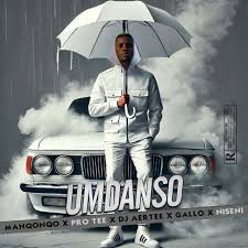 Manqonqo ft Pro-Tee, Dj Aertee, Niseni & Gallo - Umdanso