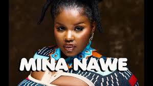 Nkosazana Daughter x Master KG x Makhadzi - MINA NAWE Feat Nomcebo