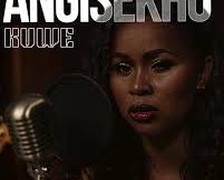 Nomakhosini - Angisekho Kuwe