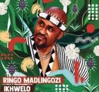 Ringo Madlingozi – IKHWELO ALBUM