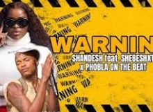 SA Music Lekompo - Warning featuring Shebeshxt & PhabloOn The Beat
