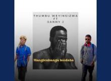 Sanele Jama – Umangicabanga Lendaba 2 (feat. Thumbu wey’nsizwa)