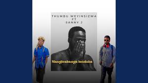 Sanele Jama – Umangicabanga Lendaba 2 (feat. Thumbu wey’nsizwa)