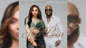 Shellsy Baronet – Ma Lova (feat. Mr Bow)