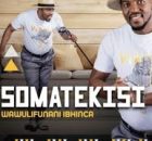 Somatekisi – Siyawudla Umzila