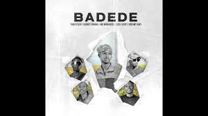THAIFO SON - BADEDE FT AUBREY QWANA, COOL DROP, MR KANGAROO & DREAMY KINS