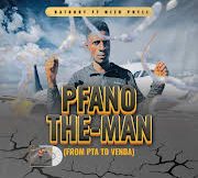 Batondy & Mizo Phyll - Pfano the Man (Pta to Venda)