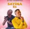Boti Israel - SAYINA EX ft makhwirrini baloyi