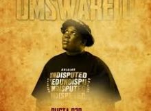 Busta 929 – Umswarelo ft Starr Healer & Semilanga