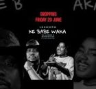 DJ Lenzo x QueenThee & Lekhusto – Ke Babe Waka