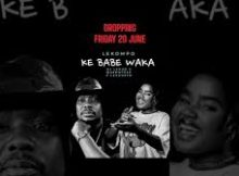 DJ Lenzo x QueenThee & Lekhusto – Ke Babe Waka