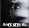 Da Real Emkay & AquaReece – Move with Me