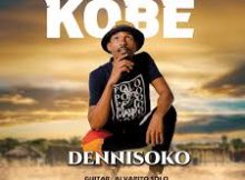 Dennisoko ft Hust Malembe – Kobe