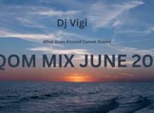 Dj Vigi - Gqom mix June 2025 (What Goes Around Comes Around)