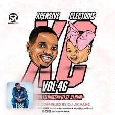 Djy Jaivane - Xpensive Clections Vol. 46 (Road To On Onkgopotse Album)