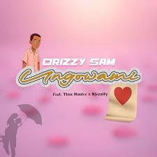 Drizzy Sam (RSA) – Ungowami ft Njezzify & Thux Munice